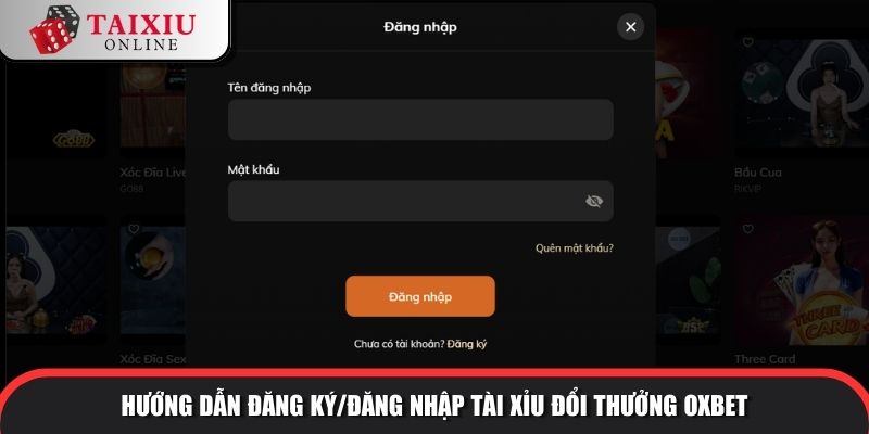 Oxbet 4 394 Quy trình đăng ký đăng nhập đơn giản